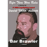 Bar Brawler