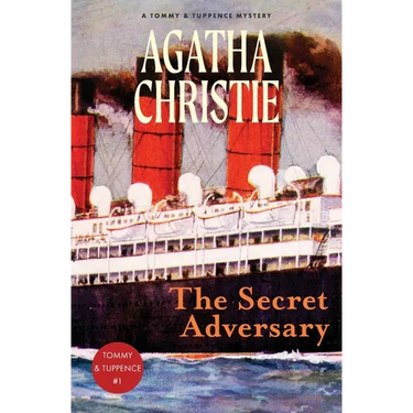 The Secret Adversary: A Tommy and Tuppence Mystery (Warbler Classics)