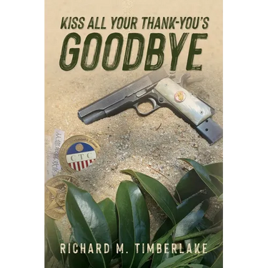 Kiss All Your Thank-You's Goodbye