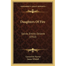 Daughters Of Fire: Sylvie, Emilie, Octavie (1922)