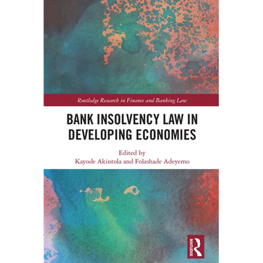Bank Insolvency Law in Developing Economies