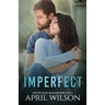 Imperfect: McIntyre Security Bodyguard Series