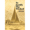 To Justify the Wicked