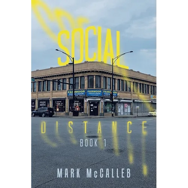Social Distance: Book 1