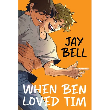 When Ben Loved Tim