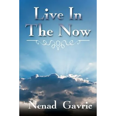 Live in the Now