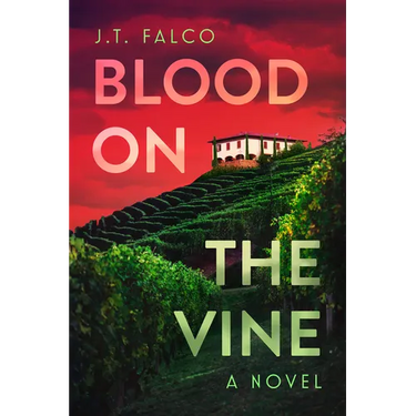 Blood on the Vine