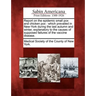 Report on the Epidemic Small Pox and Chicken Pox: Which Prevailed in New-York During the Last Autumn and Winter, Explanatory to the Causes of Supposed