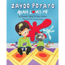 Zaydo Potato: Allah Loves Me: Zaydo Potato