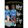 Why We Fly