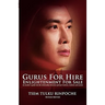 Gurus for Hire, Enlightenment for Sale