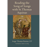 Reading the Song of Songs with St. Thomas Aquinas