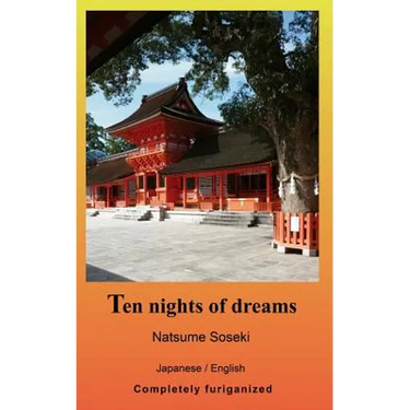 Ten nights of dreams