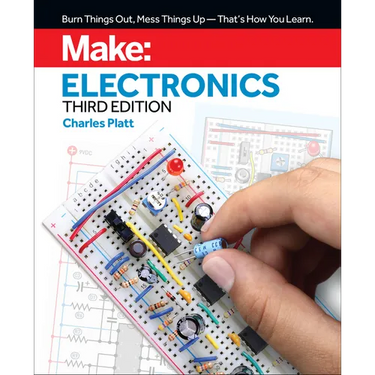 Make: Electronics: Learning by Discovery: A Hands-On Primer for the New Electronics Enthusiast
