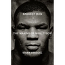 Baddest Man: The Making of Mike Tyson