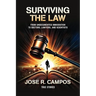 Surviving the law