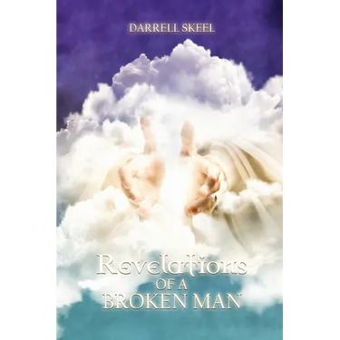 Revelations of A Broken Man
