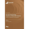 Sol-Gel Technology Applied to Materials Science: Synthesis, Characterization and Applications