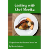 Cooking with Chef Monika: Recipes from the Chestnut Street Inn