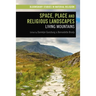 Space, Place and Religious Landscapes: Living Mountains