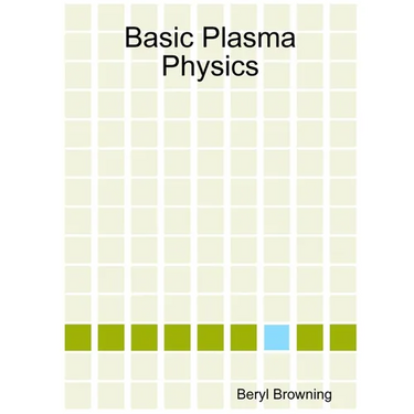 Basic Plasma Physics