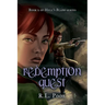 Redemption Quest: Book 2 of "Hell's Blade" Series