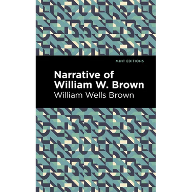 Narrative of William W. Brown