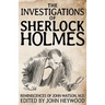 The Investigations of Sherlock Holmes