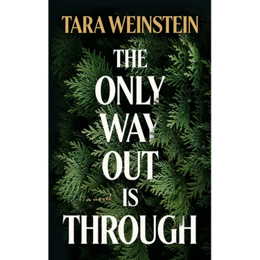 The Only Way Out Is Through