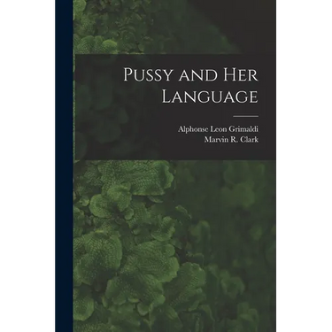 Pussy and Her Language