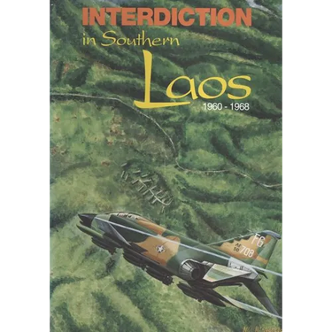 Interdiction in Southern Laos, 1960-1968