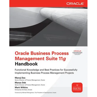 Oracle Business Process Management Suite 11g Handbook