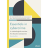 Essentials in Cybercrime: A Criminological Overview for Education and Practice