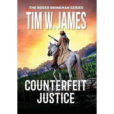 Counterfeit Justice: Action Adventure Western