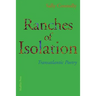 Ranches of Isolation: Transatlantic Poetry