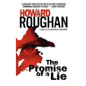 The Promise of a Lie