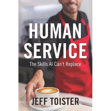 Human Service: The Skills AI Can't Replace