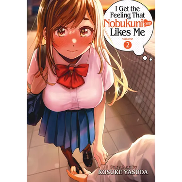 I Get the Feeling That Nobukuni-San Likes Me Vol. 2