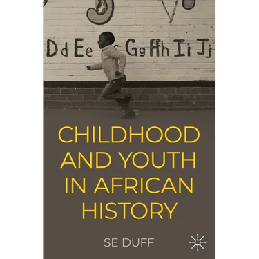 Children and Youth in African History