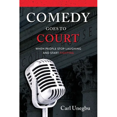 Comedy Goes to Court: When People Stop Laughing And Start Fighting