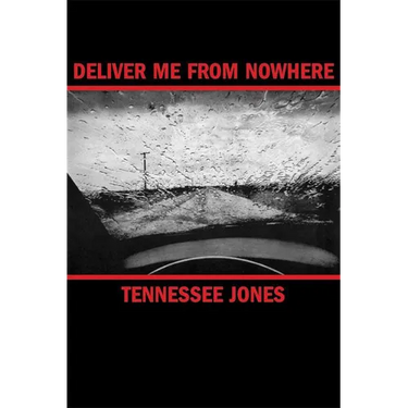 Deliver Me from Nowhere