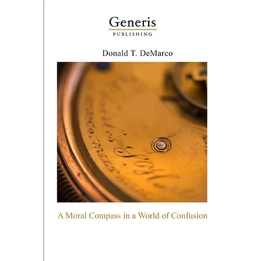 A Moral Compass in a World of Confusion