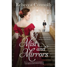 Of Mist and Mirrors