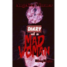 Diary of A Mad Woman