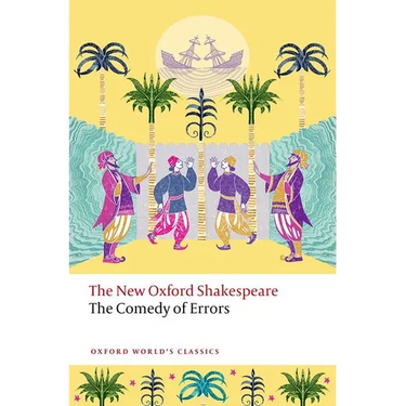 The Comedy of Errors: The New Oxford Shakespeare