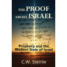 The Proof about Israel: Prophecy and the Modern State of Israel