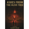 Ashes From the Olive Tree