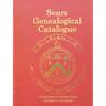 Sears Genealogical Catalogue - Descendants of Richard Sears Through 6 Generations