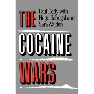 The Cocaine Wars