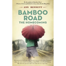 Bamboo Road: The Homecoming
